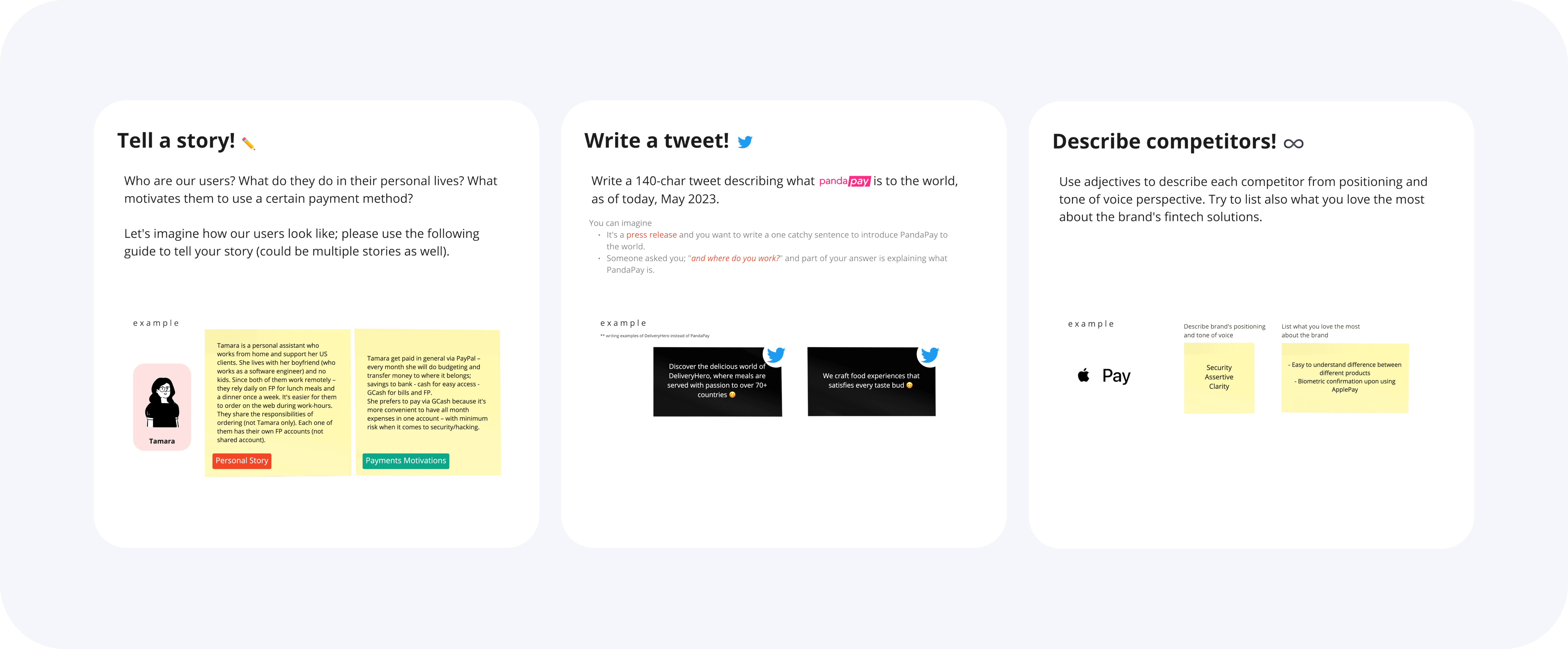 The three workshop exercises: Tell a story, Write a tweet, and Describe competitors, with example answers on the wall